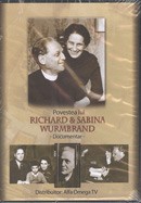 Richard & Sabina Wurmbrand. Documentar