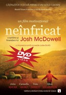 Neinfricat. Copilaria si tineretea lui Josh McDowell