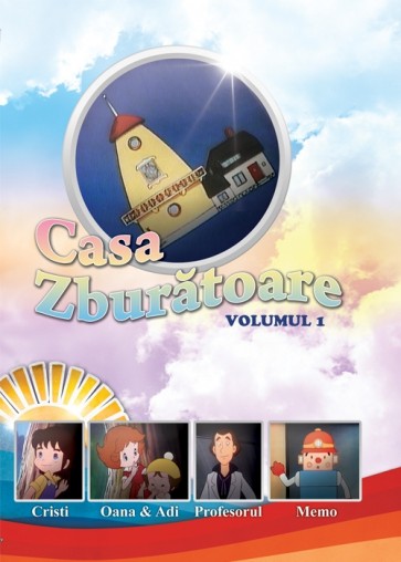 Casa zburătoare. Vol. 1