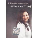 Cine e ca Tine?