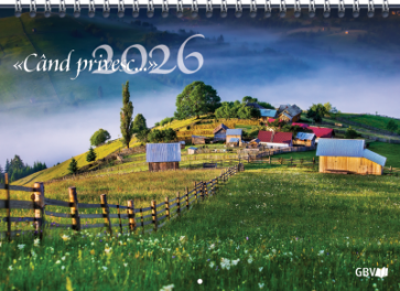Calendar Când privesc… 2026