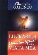 Lucrarile Duhului Sfant din viata mea