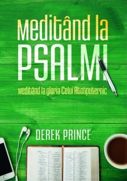 Meditand la Psalmi