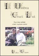 In umbra crucii Lui. Experiente, meditatii, rugaciuni ascultate, din viata unei sotii de pastor