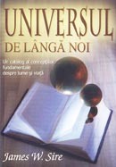 Universul de langa noi. Un catalog al conceptiilor fundamentale despre lume si viata