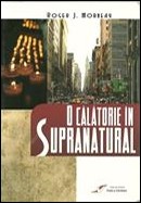 O calatorie in supranatural