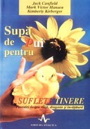 Supa de pui pentru suflete tinere