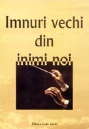 Imnuri vechi din inimi noi