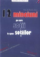 12 minciuni pe care sotii le spun sotiilor