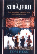 Strajerii. Cei ce sunt pregatiti si pregatesc calea pentru venirea lui Mesia