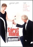 1001 de motive intemeiate pentru a-i spune sotiei tale: Sarut mana, doamna! 