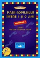Pasii copilului intre 3 si 9 ani. Manual 1. Lectii: Creatie, Avraam, Iacov