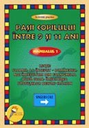 Pasii copilului intre 9 si 11 ani. Manual 1. Lectii: Psalmii, La inceput - Dumnezeu, Noi inceputuri din Evanghelia dupa Ioan, Implinirea profetiilor despre Craciun