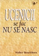 Ucenicii se fac, nu se nasc