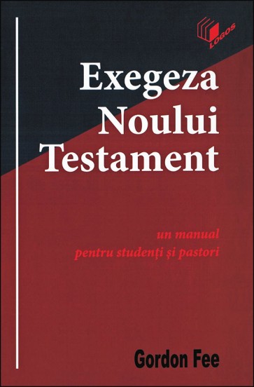 Kerigma Exegeza Noului Testament Un Manual Pentru Studenti Si