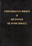 Concordanta biblica si dictionar de nume biblice