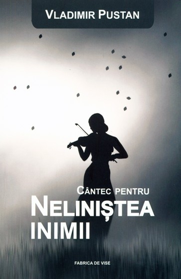 Cantec pentru nelinistea inimii