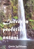 Lucrarea profetica astazi