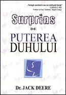 Surprins de puterea Duhului