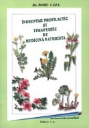 Indreptar profilactic si terapeutic de medicina naturista