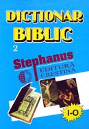 Dictionar biblic. Vol. 2. (I-O)