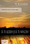 Ce ai de spus inainte sa te ucidem si sa te mancam? Credinta fata in fata cu moartea sigura