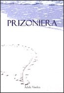 Prizoniera
