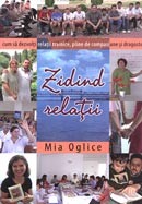 Zidind relatii. Cum sa dezvolti relatii trainice, pline de compasiune si dragoste