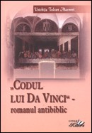 Codul lui Da Vinci - romanul antibiblic