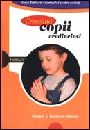 Crescand copii credinciosi