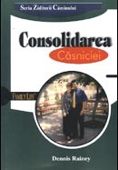 Consolidarea casniciei