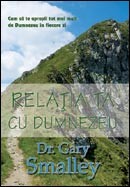 Relatia ta cu Dumnezeu. Cum sa te apropii tot mai mult de Dumnezeu in fiecare zi