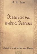 Oameni care s-au intalnit cu Dumnezeu