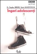Ingeri adolescenti. Cum sa gasesti linistea in anii furtunosi ai adolescentei