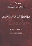 O singura credinta: consensul evanghelic