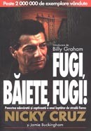 Fugi baiete, fugi!