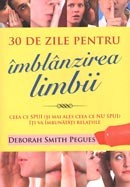 30 de zile pentru imblanzirea limbii