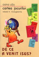 Cartea jocurilor. Vol. 6 - Evangheliile