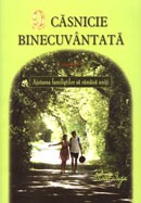 O casnicie binecuvantata. Ajutarea familistilor sa ramana uniti