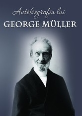 Autobiografia lui George Muller
