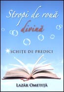 Stropi de roua divina. Schite de predici