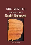 Documentele care stau la baza Noului Testament