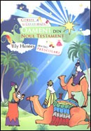 Citeste si coloreaza. Oameni din Noul Testament. Pentru prescolari