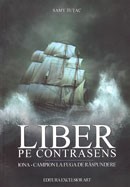 Liber pe contrasens. Iona - campion la fuga de raspundere