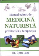 Manual edenic de MEDICINA NATURISTA profilactica si terapeutica