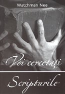 Voi cercetati Scripturile