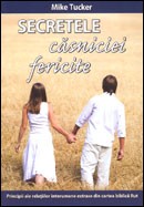 Secretele casniciei fericite. Principii ale relatiilor interumane extrase din cartea biblica Rut