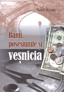 Banii, posesiunile si vesnicia