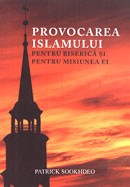 Provocarea islamului pentru biserica si pentru misiunea ei