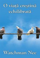 O viata crestina echilibrata